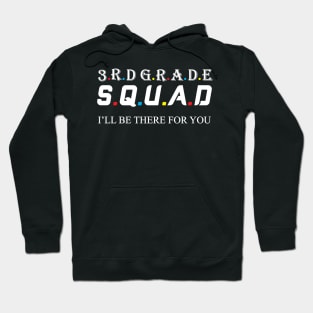 3rd Grade Squad Hoodie